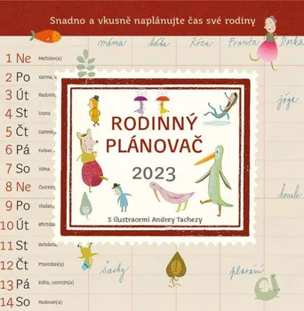 Kalendář Nakladatelství Esence Pavla Köpplová, Andrea Tachezy Rodinný plánovač 2023