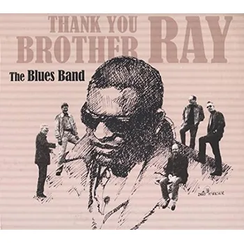 Zahraniční hudba Blues Band - Thank You Brother Ray (Remaster 2015) (CD, RE1275)