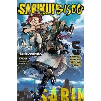 Cizí jazyk Sabikui Bisco, Vol. 5 (light novel) - Humphrey, Jake a Akagishi, K a Mocha, Mocha a Cobkubo, Shinji
