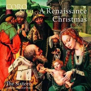Zahraniční hudba CD The Sixteen: A Renaissance Christmas 2018