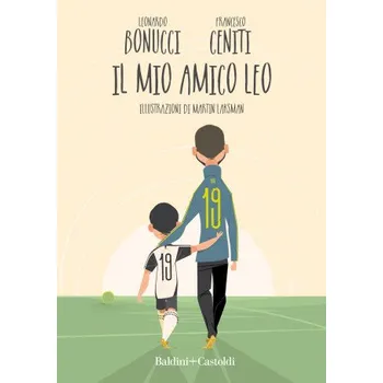 Cestování mio amico Leo – Leonardo Bonucci,Francesco Ceniti (IT)