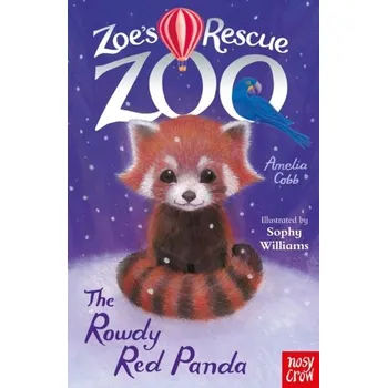 Zoe's Rescue Zoo: The Rowdy Red Panda - Cobb, Amelia