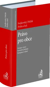 Právo pro obce – Jaroslav Svejkovský a kol. (2023, pevná)