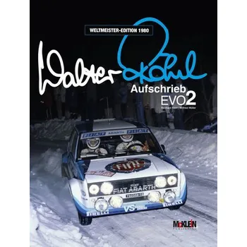 Walter Röhrl - Aufschrieb Evo2 - Röhrl, Walter
