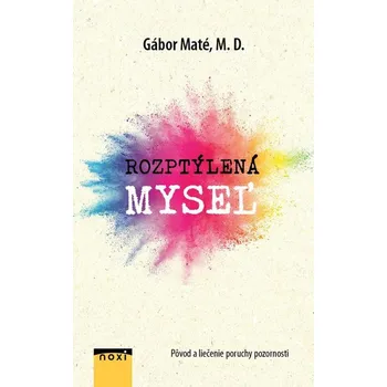 Kniha Rozptýlená myseľ