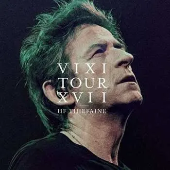 Zahraniční hudba 2CD/DVD Hubert Félix Thiéfaine: Vixi Tour XVII 2016 Dolby Digital 5.1 Sourround