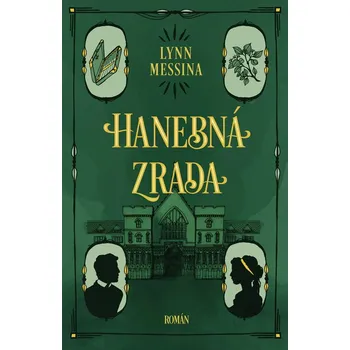 Kniha Hanebná zrada - Lynn Messina (E-Kniha)