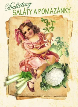 Babiččiny saláty a pomazánky - Klára Trnková (2020, pevná)