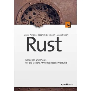 Technika Rust - Amann, Marco