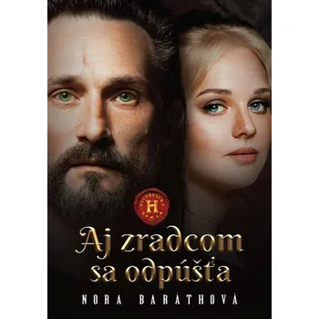 Kniha Aj zradcom sa odpúšťa