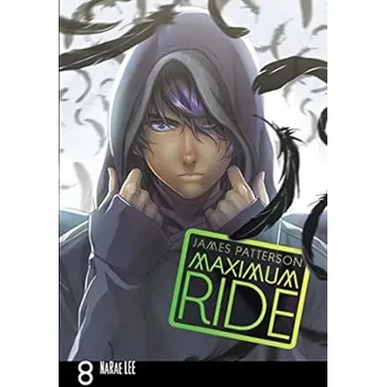Populárně naučná literatura pro dospělé Maximum Ride Manga Volume 8