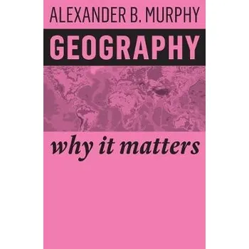 Cizojazyčná kniha Geography - Murphy, Alexander B. (University of Oregon)