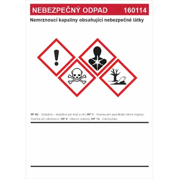 Značení Nebezpečný odpad 160114 Nemrznoucí kapaliny .... samolepící vinylová fólie A7 (105 x 74 mm)