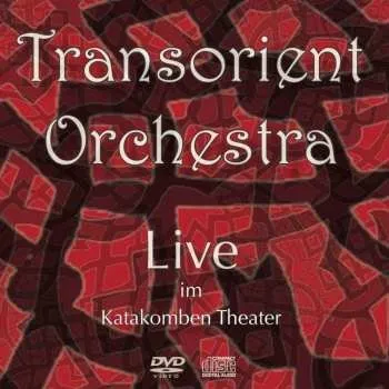 Zahraniční hudba CD/DVD Transorient Orchestra: Live Im Katakomben Theater (cd+dvd) 2023