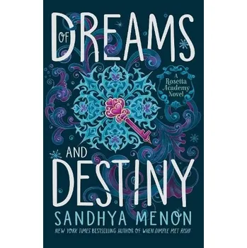 Učebnice Of Dreams and Destiny - Menon, Sandhya
