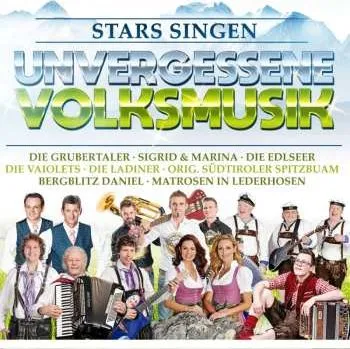 Zahraniční hudba CD Various: Stars Singen Unvergessene Volksmusik 2022
