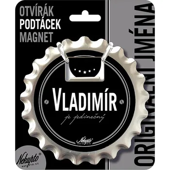Otvírák Nekupto Otvírák na pivo, podtácek se jménem - Vladimír