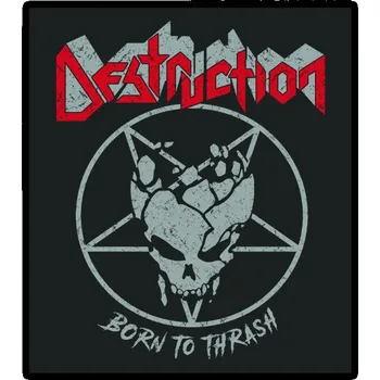 Nášivka nášivka na záda, zádovka Destruction - Born To Thrash