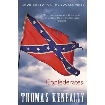 Confederates - Keneally, Thomas