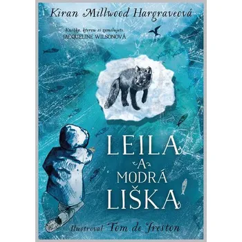 Kniha Leila a modrá liška - Kiran Millwood Hargraveová (E-Kniha)