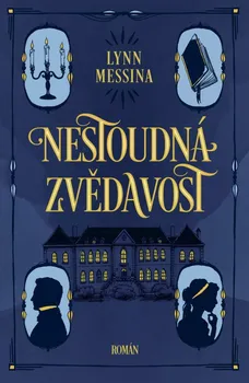 Nestoudná zvědavost - Lynn Messina (2022, pevná)