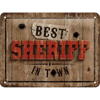 Plechová cedule Nostalgic Art Plechová Cedule Best Sheriff in Town