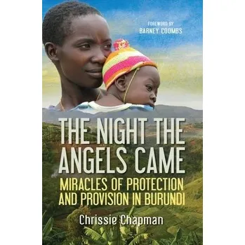 Kniha Night the Angels Came - Chapman, Chrissie