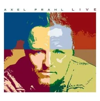 Zahraniční hudba 2CD Axel Prahl: Live 2013