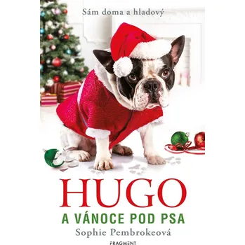 Hugo a Vánoce pod psa - Sophie Pembroke (2020) [E-kniha]