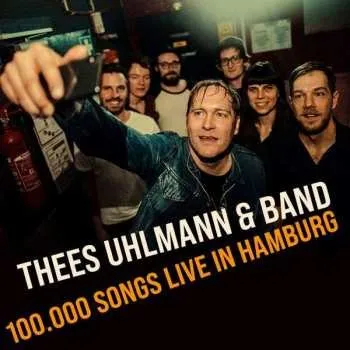 Zahraniční hudba 2CD Thees Uhlmann & Band: 100.000 Songs Live In Hamburg 2022