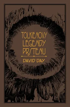 Tolkienovy legendy prstenu - David Day (2023, brožovaná)