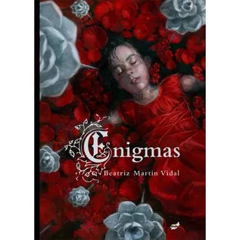 Enigmas – BEATRIZ MARTIN VIDAL (ES)