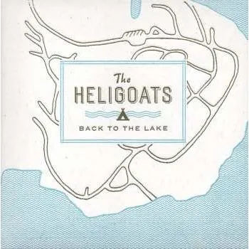 Zahraniční hudba CD The Heligoats: Back To The Lake 2016