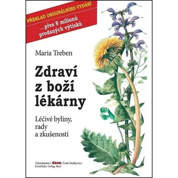 Zdraví z boží lékárny - Maria Treben