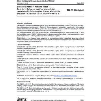 Technika TNI 33 2000-4-41 - Ochrana před úrazem el. proudem - Komentář k ČSN 33 2000-4-41 ed. 3