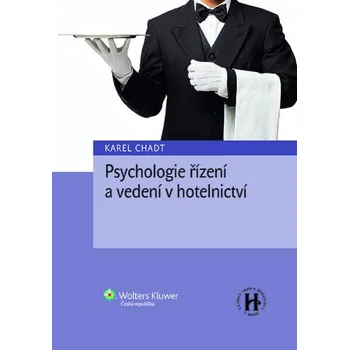 Psychologie řízení a vedení v hotelnictví