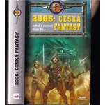 2005: Česká fantasy