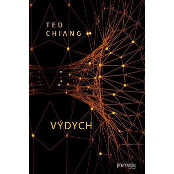 Kniha Výdych - Ted Chiang (E-Kniha)