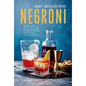 Negroni - Smith, David T. a Rivers, Keli