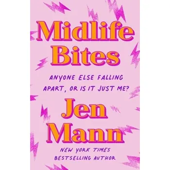 Osobní rozvoj Midlife Bites - Mann, Jen