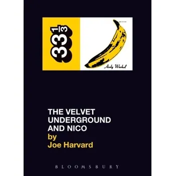 The Velvet Underground's The Velvet Underground and Nico - Harvard, Joe