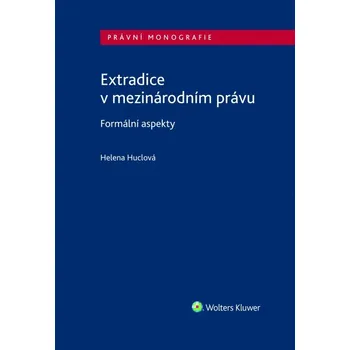 Extradice v mezinárodním právu. Formální aspekty