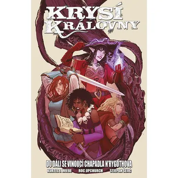 Komiks pro dospělé Krysí královny 2: Do dáli se vinoucí chapadla NRygothova