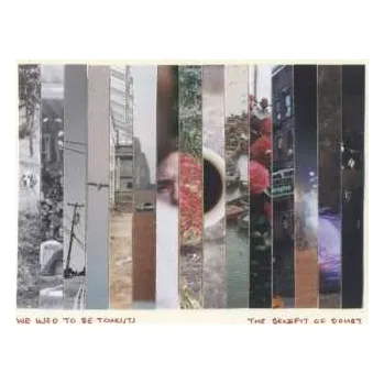 Zahraniční hudba CD We Used To Be Tourists: The Benefit Of Doubt 2018