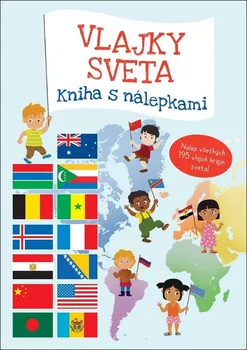 Vlajky sveta - Nakladatelství YoYo Books [SK] (2020, brožovaná)