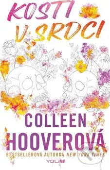 Kniha Kosti v srdci - Colleen Hooverová (2023) [E-kniha]