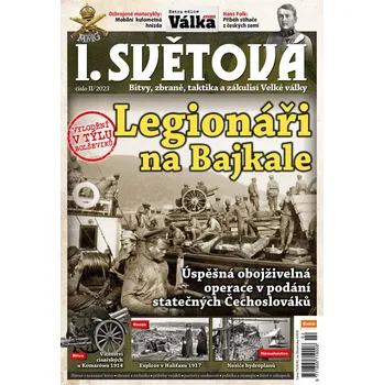Časopis I. světová 2/2023 - Legionáři na Bajkale