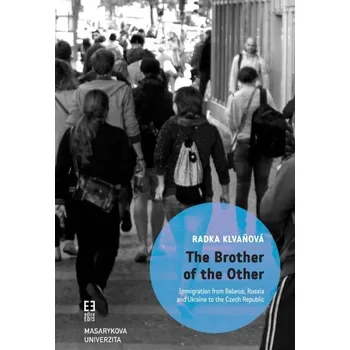 Kniha The Brother of the Other - Radka Klvaňová (E-Kniha)