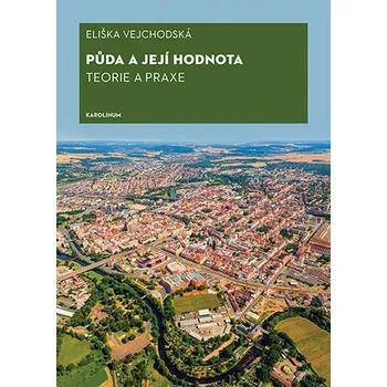 Kniha Půda a její hodnota - Eliška Vejchodská (E-Kniha)