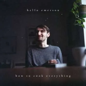 Zahraniční hudba CD Hello Emerson: How To Cook Everything 2020